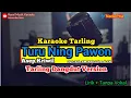 Download Lagu KARAOKE TURU NING PAWON //Nada pria|| royal musik karaoke
