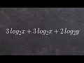 Learning the basics for condensing a logarithmic expression