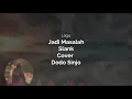 Download Lagu Lirik Lagu Jadi Masalah Slank Cover Dodo Sinjo