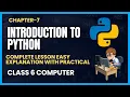 Class 6 Computer Chapter 7 Introduction to Python Complete chapter easy explanation with practical