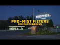 Download Lagu Using A Pro-Mist Filter For Photography