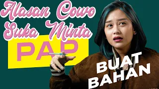 alasan cowok hobi minta pap