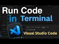How to Run Code in Terminal in Visual studio Code