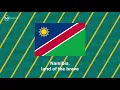 National Anthem of Namibia - Land of the Brave