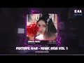 Download Lagu Mixtape K4A - Nhạc Hoa Vol 1 | Nhạc Hot Tiktok | Kênh Âm Nhạc K4A