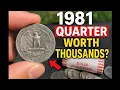 1981 Quarter Worth Thousands The Hidden Errors Valuable Coins You Need To Check