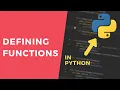 Defining Functions - 1 Minute Python Tutorial