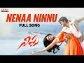 Download Lagu Nenaa Ninnu Full Song || Nippu Telugu Movie || Ravi Teja, Deeksha Seth