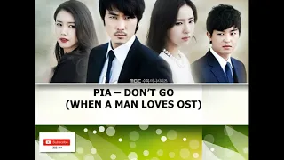 pia don t go when a man loves ost 