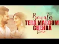 Download Lagu Bewafa Tera Masoom Chehra Remix |Jubin Nautiyal |DJ Suman S |Rochak Kohli |Amix Visuals MP3