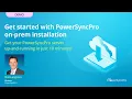 Get your first PowerSyncPro server up and running in minutes ready for Migration Agent