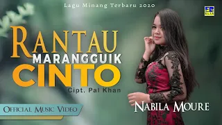 Download Nabila Moure - RANTAU MARANGGUIK CINTO [Official Music Video] Lagu Minang Terbaru 2020 MP3