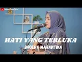 Download Lagu HATI YANG TERLUKA - BROERY MARANTIKA | COVER BY UMIMMA KHUSNA