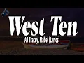Download Lagu AJ Tracey, Mabel - West Ten (Lyrics) | rizzleRap