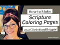 How to Make Printable Scripture Coloring Pages