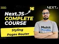 NextJS Tutorial - Styling in Next js Pages Router