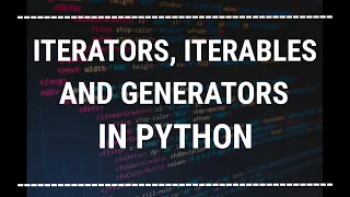 Hindi Iterators Iterables and Generators in python explained Advanced python tutorials in Hindi