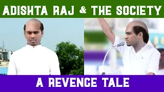 Download Adishta Raj \u0026 the society: A revenge tale MP3