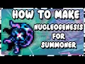 HOW TO CRAFT NUCLEOGENESIS TERRARIA CALAMITY 2 0 3 - ULTIMATE SUMMONER ACCESSORY GUIDE