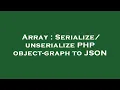 Array PHP object-graph to JSON
