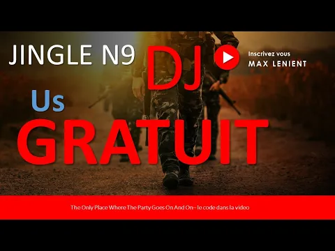 Download MP3 JINGLE DJ US N9 , JINGLE DJ GRATUIT MP3 , JINGLE DJ GRATUIT , JINGLE DJ PERSONNALISE ,JINGLE FREE