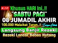 Lagu PUTAR DZIKIR INI‼️Dzikir Mustajab Pembuka Pintu Rezeki, InsyaAllah Rezekimu Mengalir Deras