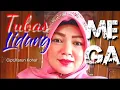 Download Lagu tubas lidang - mega sulyana - cipt,harun kohar - lagu lampung baru