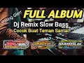 Download Lagu DJ REMIX FULL ALBUM VERSI BASS GLERR