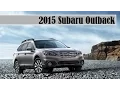 2015 Subaru Outback start price for UK market is about 27 995 - 30 995