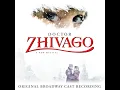 Two Worlds - Doctor Zhivago Original Broadway Cast
