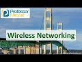 Wireless Networking - CompTIA Network N10-009