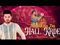 Download Lagu Mushkila Da Hal Krde | Mani Ladla | MK Music | Mohit Kaint