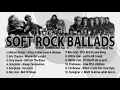 Lagu Soft Rock Ballads (Lyrics)