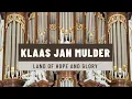 Download Lagu Klaas Jan Mulder - Land of hope and glory