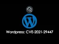 TryHackMe Wordpress CVE-2021-29447 Room Walkthrough Voice Explained