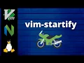 Vim Plugin Highlight vim-startify - Your own vim homepage