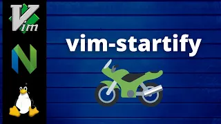 Vim Plugin Highlight vim-startify - Your own vim homepage