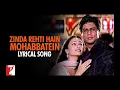 Download Lagu Lyrical | Zinda Rehti Hain Mohabbatein Song with Lyrics | Mohabbatein | Shah Rukh Khan, Anand Bakshi