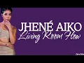 Jhené Aiko - Living Room Flow (lyrics)