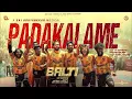 Download Lagu Padakalame | BALTI | Shane Nigam, Shanthnu | Sai Abhyankkar| Unni| Santhosh T Kuruvilla| Binu George