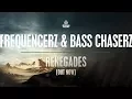 Download Lagu Frequencerz \u0026 Bass Chaserz - Renegades [OUT NOW]