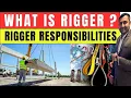 What is Rigger Rigger Roles and Responsibilities Construction Site Safety SafetyTrainerNebosh