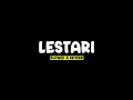 Download Lagu LESTARI - WAHYU F GIRI SLOWED+REVERB