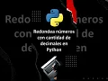 Dominando el Redondeo de Decimales en Python Guia Facil y Practica