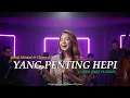 Lagu YANG PENTING HEPI – JAMAL MIRDAD \u0026 DAPUR 61 | DANGDUT LAWAS JADI JAZZ ASIK | NOSTALGIA MUSIC