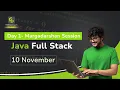 Java Full Stack Day 1-Margadarshan 10 November 2025 Batch FirstBit Solutions