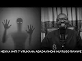 Download Lagu MENYA IMITI 7 YIRUKANA ABADAYIMONI MU RUGO IWAWE // HUMANURA IWAWE USEZERERE AMAROZI N'IMYUKA MIBI