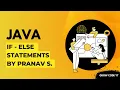 Lecture 14 Java Conditional Statements if-else statements