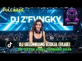 Lagu DJ VLAB GELOMBANG KE 2 ASMARA GEN Z - DJ VIRAL TIKTOK TERBARU 2026 FULL BASS