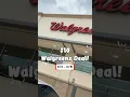 10 Deal at Walgreens Valid